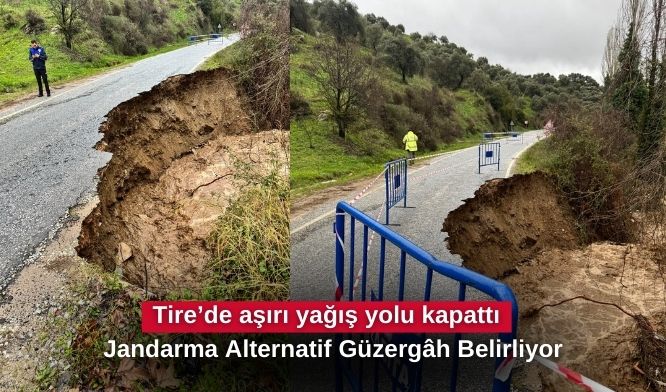 Tire’de aşırı yağış yolu kapattı