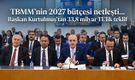 TBMM'nin 2027 bütçesi netleşti... Başkan Kurtulmuş'tan 33,8 milyar TL'lik teklif