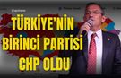 Türkiye'nin birinci partisi CHP oldu!