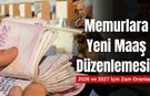 Memurlara yeni maaş düzenlemesi!