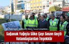 Sağanak Yağışta Söke Çayı Sınavı Geçti: Vatandaşlardan Teşekkür