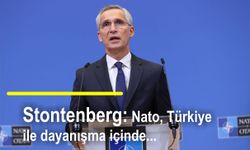 Stontenberg: Nato, Türkiye ile dayanışma içinde