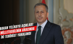Bakan Yerlikaya açıkladı: Milletvekilinin aracında iki terörist yakalandı