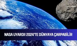 NASA uyardı! 2024'te dünyaya çarpabilir