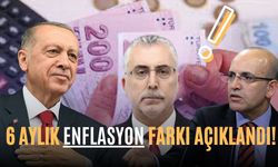 6 aylık enflasyon farkı açıklandı!