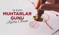 Tüm detaylarıyla 19 Ekim Muhtarlar Günü