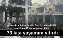 Ateşkesin ardından İsrail'in Gazze'ye düzenlediği saldırılarda 73 kişi yaşamını yitirdi.