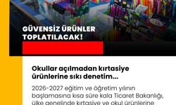 Okullar açılmadan kırtasiye ürünlerine sıkı denetim... Güvensiz ürünler toplatılacak!
