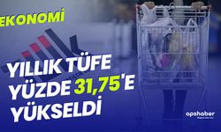 Yeni enflasyon rakamları açıklandı... Yıllık TÜFE yüzde 31,75'e yükseldi