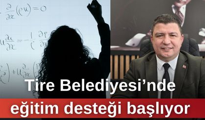 Tire Belediyesi’nde eğitim desteği başlıyor