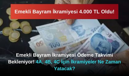 Emekli Bayram İkramiyesi Ödeme Takvimi Bekleniyor! 4A, 4B, 4C İçin İkramiyeler Ne Zaman Yatacak?