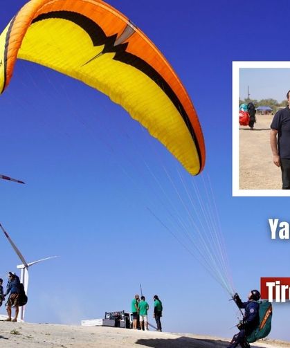 Yamaç paraşütü tutkunları Tire semalarında buluştu