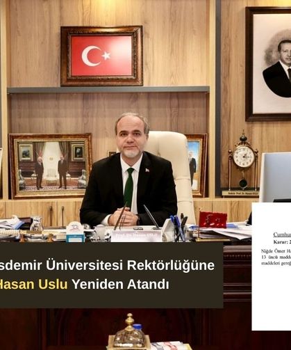 Niğde Ömer Halisdemir Üniversitesi Rektörlüğüne Prof. Dr. Hasan Uslu Yeniden Atandı