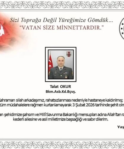 Milli Savunma Bakanlığı duyurdu: Astsubay Kıdemli Başçavuş Talat Okur şehit oldu