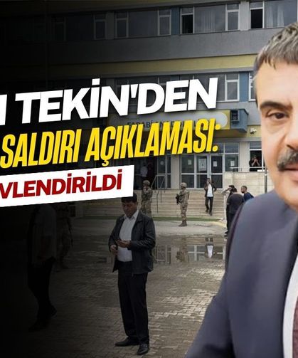 Bakan Tekin'den Öğretmene Saldırı Açıklaması: 4 İsim Görevlendirildi