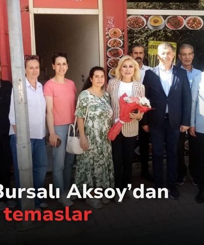 Şebnem Bursalı Aksoy’dan Gömeç’te temaslar