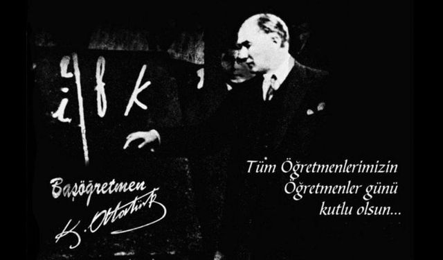 Öğretmenler Günü ne zaman ilan edildi?  İşte  24 Kasım Öğretmenler Günü anlamı ve önemi