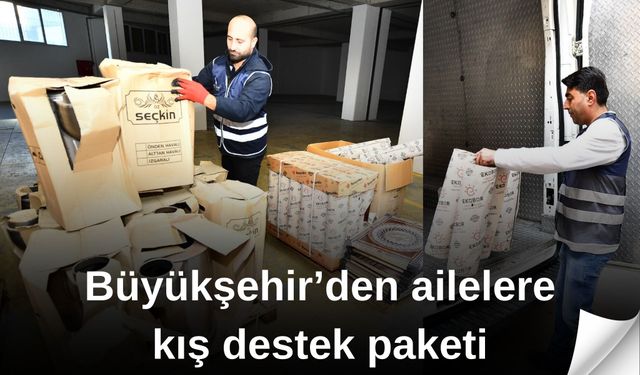 Büyükşehir’den ailelere kış destek paketi