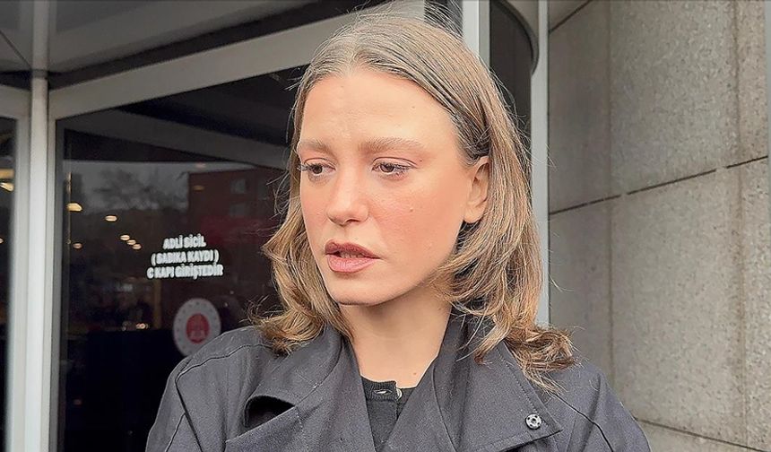 Serenay Sarıkaya'dan ifade sonrası ilk açıklama