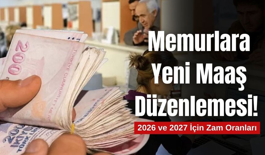 Memurlara yeni maaş düzenlemesi!