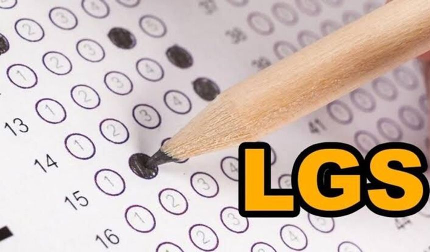 LGS'de ilk nakil sonuçları açıklandı